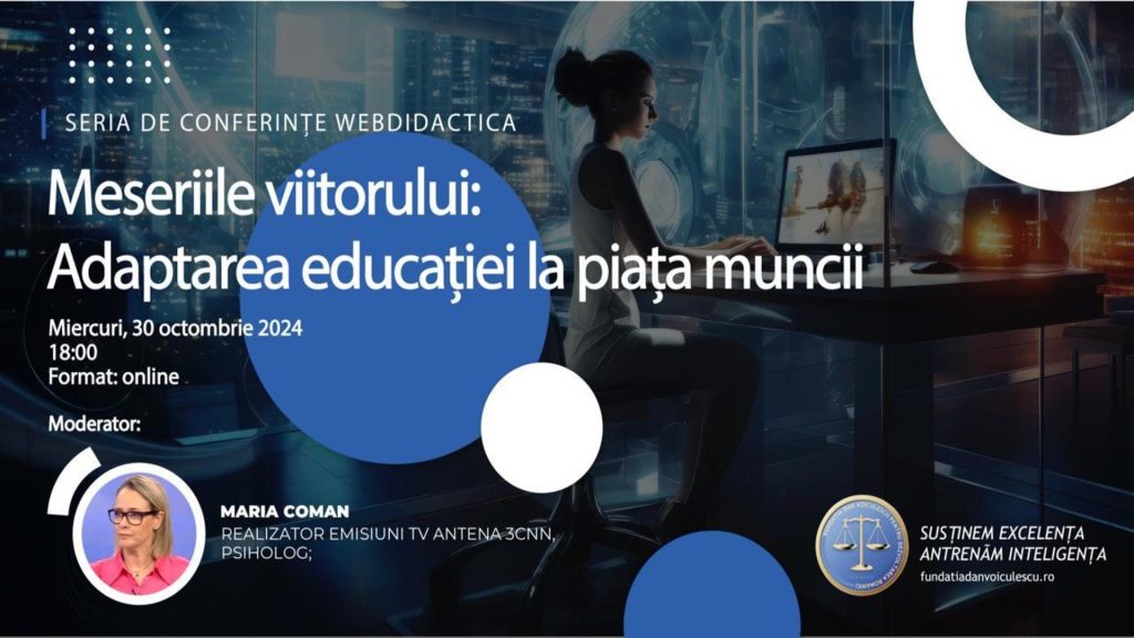 AI transformă piața muncii din România, iar unele job-uri dispar? Răspunsuri, în premieră, la Conferința Webdidactica, organizată de Fundația Dan Voiculescu pentru Dezvoltarea României