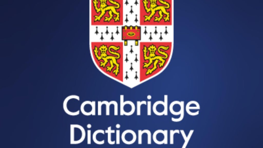 Dicționarul Cambridge a dezvăluit cuvântul anului 2024