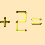 Te încumeți să rezolvi acest TEST IQ? Corectează ecuația 2 + 2 = 5, mutând un singur băț de chibrit