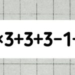 Test IQ la nivel înalt! În câte secunde poți calcula 3×3+3+3-1+3